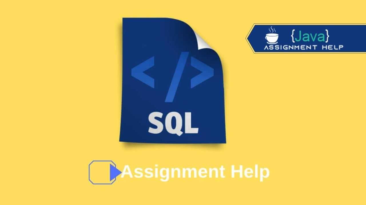 SQL Assignment Help