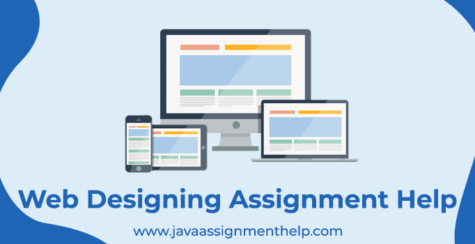 Web Designing Assignment Help