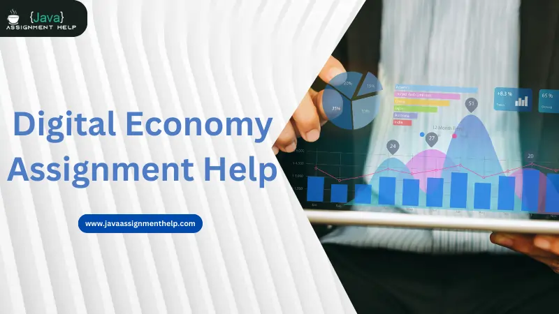 digital economy Assignment help