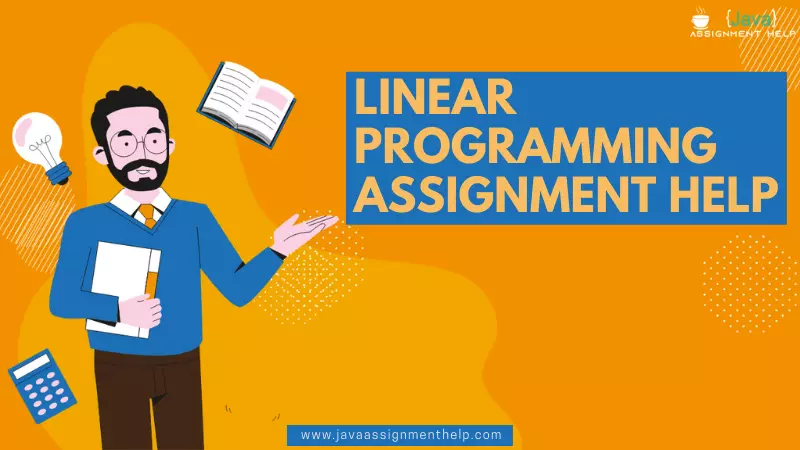 Linear Programming  Assignment Help