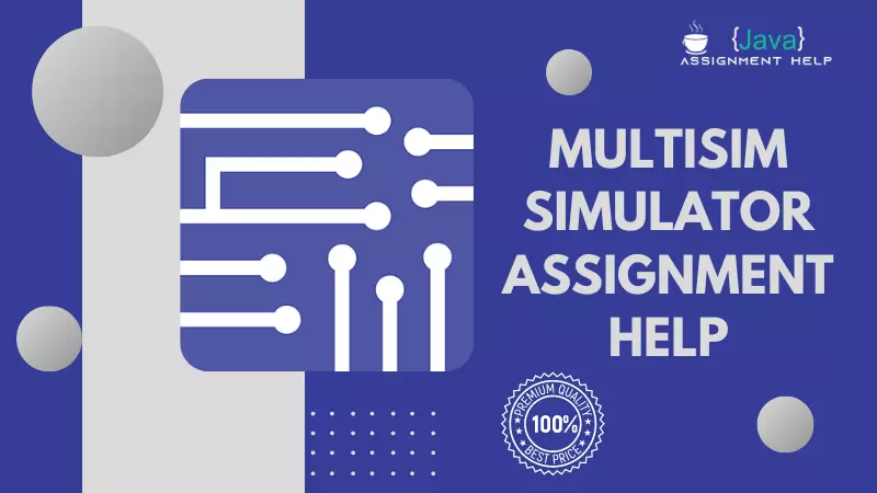 Multisim Simulator Assignment Help