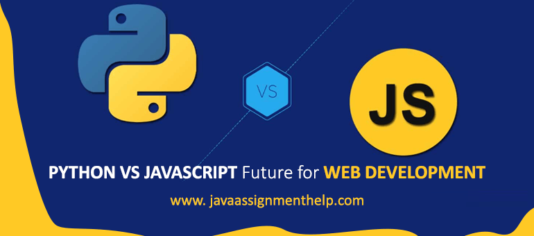 Are you confused about the Python vs javascript? In this blog, we are providing you with complete information Python vs Javascript future for web development.