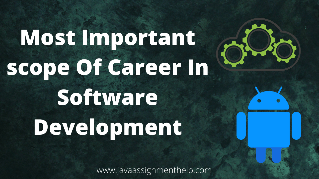 Most Important scope of career in software development