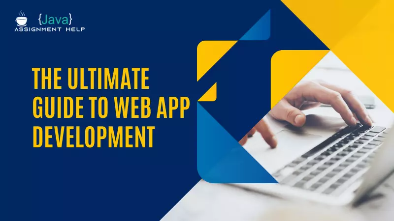 the ultimate guide to web app development
