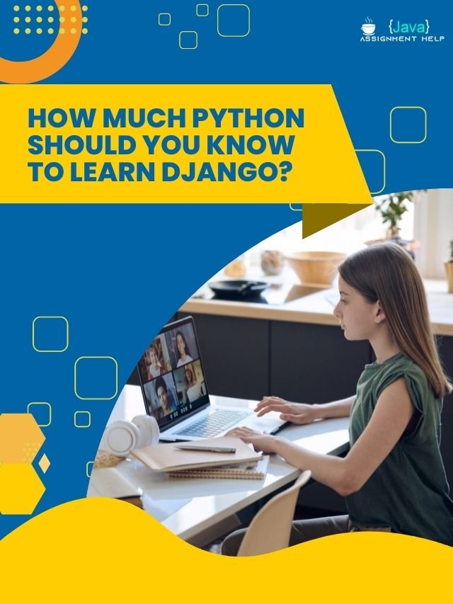How Much Python Should You know To Learn Django