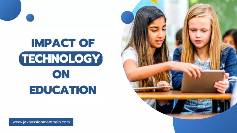 Know The Major Impact Of Technology On Education