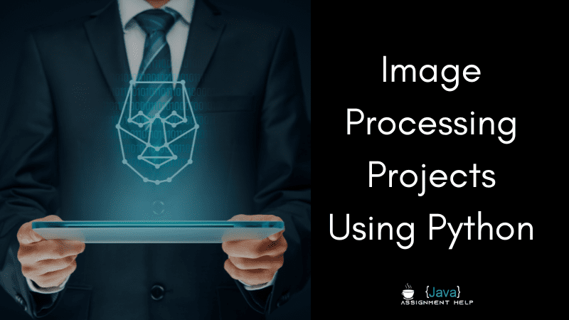 Image Processing Projects Using Python