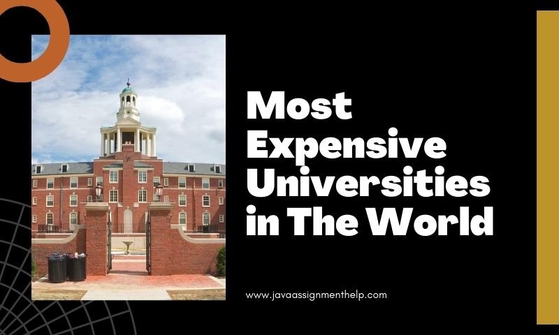 Most Expensive Universities in The World