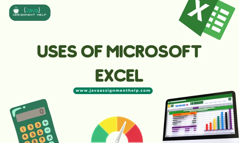 Uses Of Microsoft Excel
