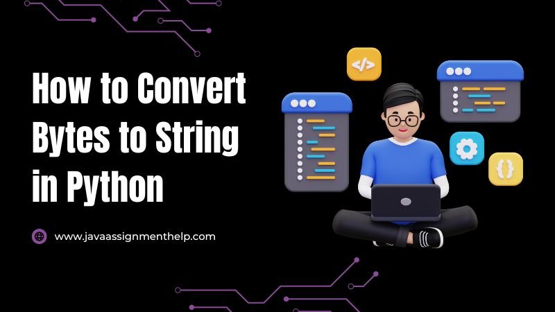 How to Convert Bytes to String in Python