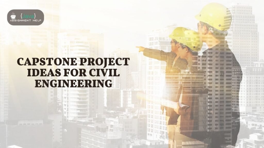 civil engineering capstone project topics