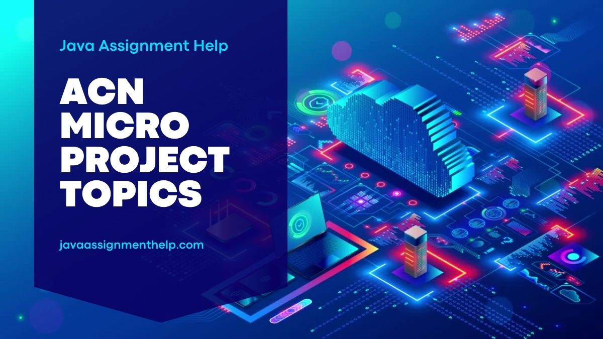 70 Brilliant ACN Micro Project Topics For Students 70-brilliant-acn-micro-project-topics-for-students