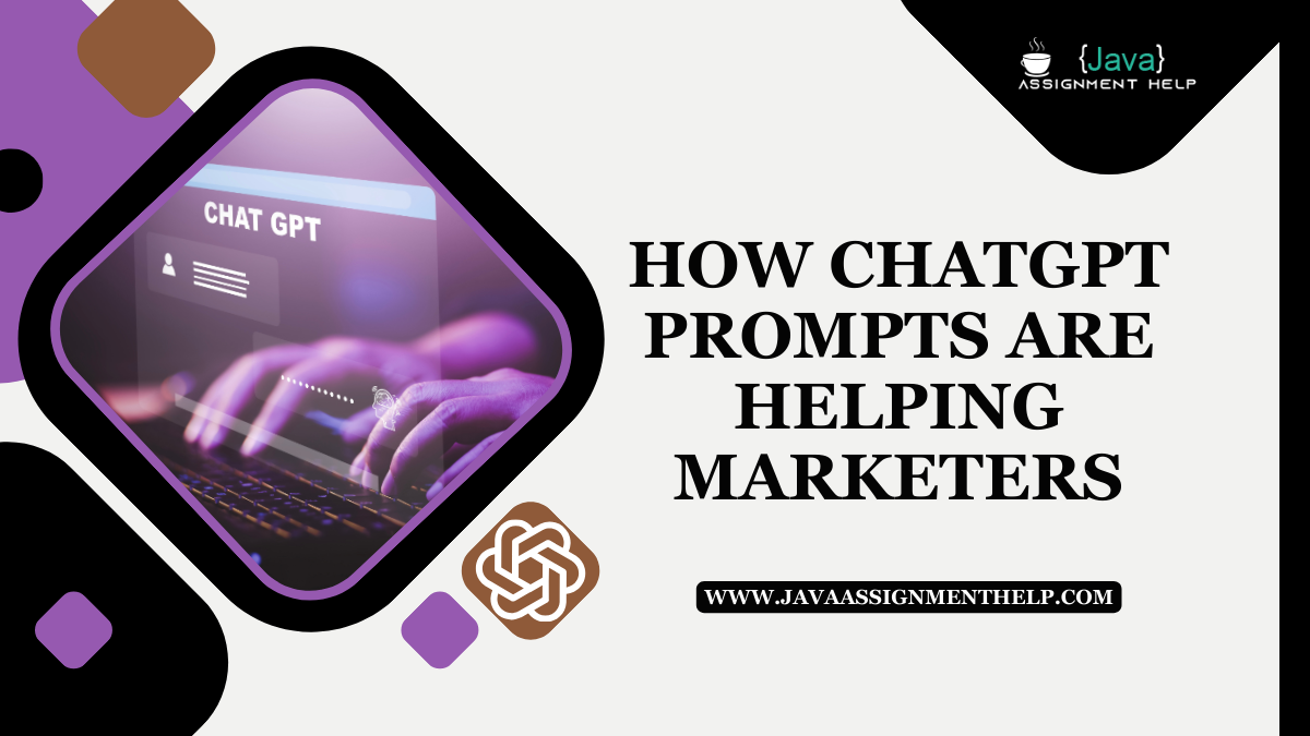 How ChatGPT Prompts Are Helping Marketers