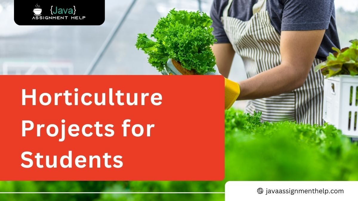 horticulture projects for students