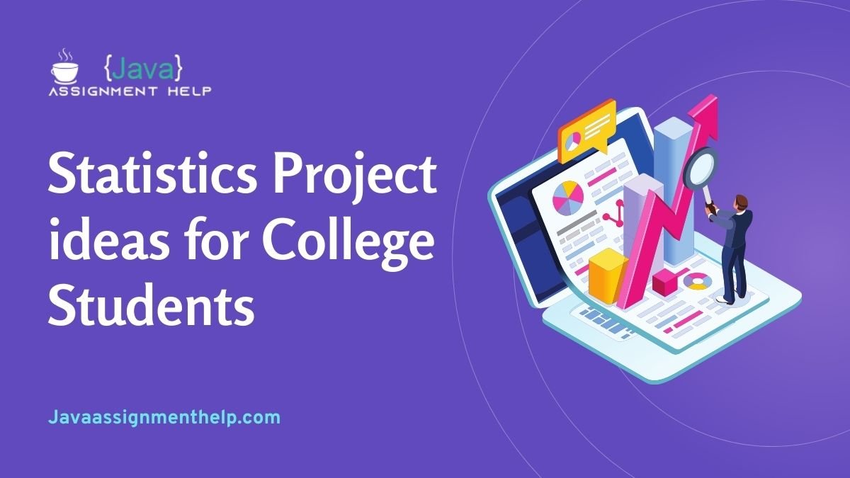 Statistics Project ideas for College Students