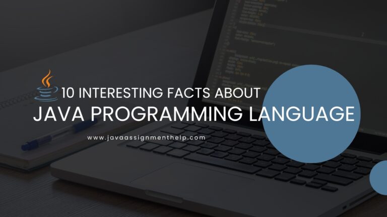 10 Interesting Facts About Java Programming Language