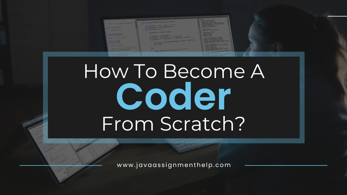 How To Become A Coder From Scratch